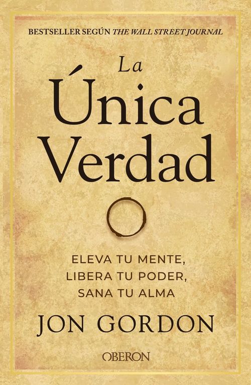 LA UNICA VERDAD ELEVA TU MENTE LIBERA TU PODER SANA TU AL