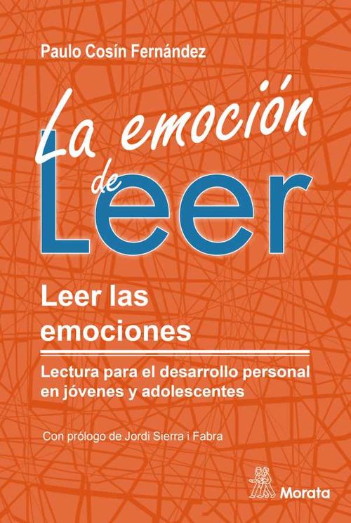 La emoci?n de leer Leer las emociones Lectura para el desarrollo personal en j?venes y adolescentes