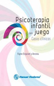 PSICOTERAPIA INFANTIL CON JUEGOS CASOS CLINICOS