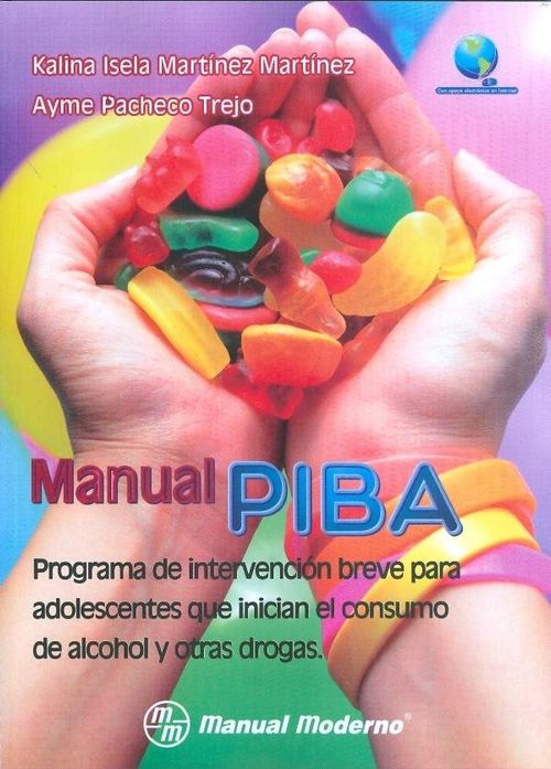 MANUAL PIBA PROGRAMA DE INTERVENCION BREVE PARA ADOLESCENES QUE
