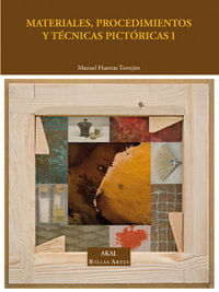 Materiales procedimientos y tecnicas pictoricas I