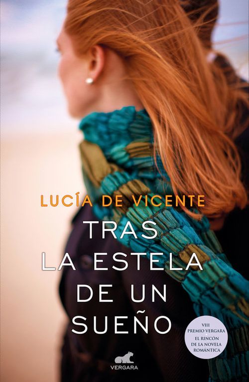 Tras la estela de un sueno Premio Vergara - El Rincon de la Novela Romantica 2018