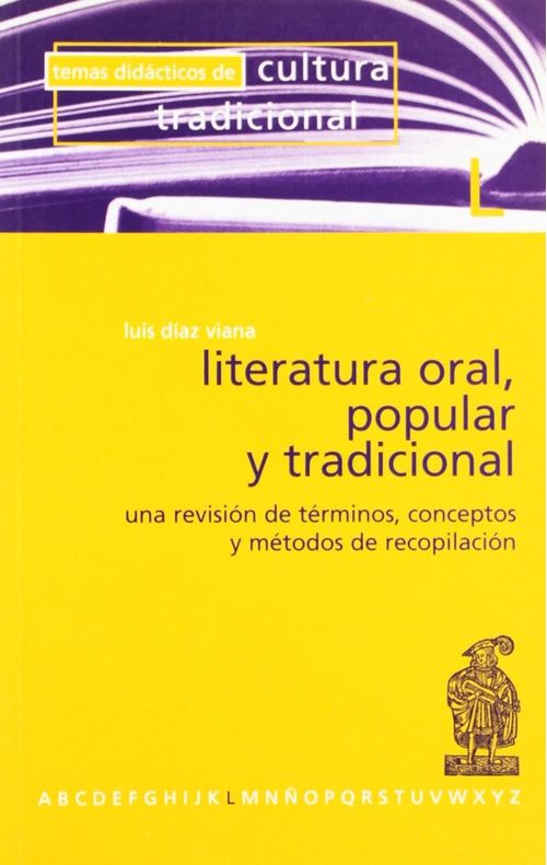LITERATURA ORAL POPULAR Y TRADICIONAL UNA REVISION DE TERMINOS Y CONCEPTOS