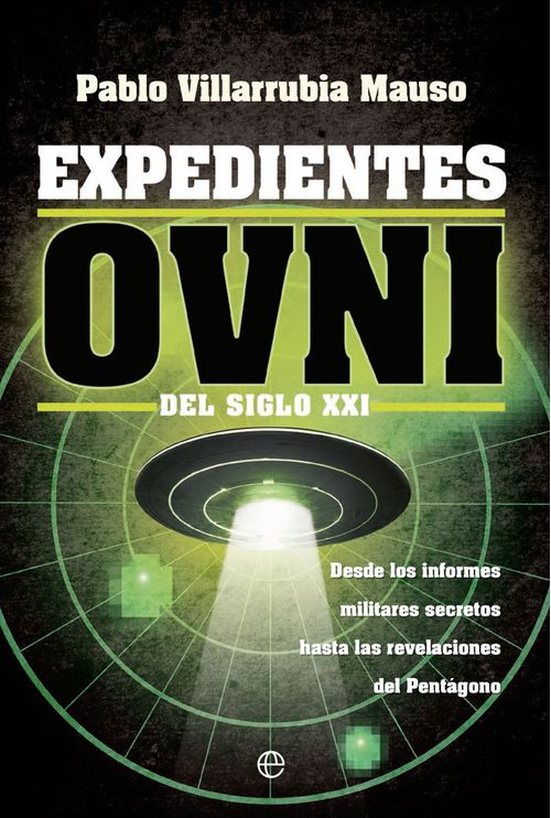 EXPEDIENTES OVNI DEL SIGLO XXI