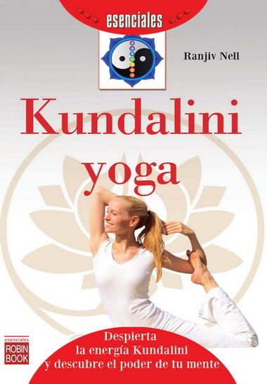 KUNDALINI YOGA ESENCIALES