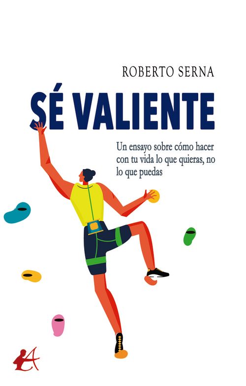 Se valiente