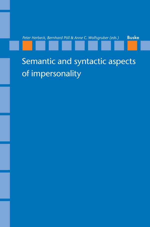 bw-semantic-and-syntactic-aspects-of-impersonality-helmut-buske-verlag-9783875489620