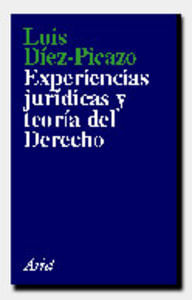 Experiencias jurdicas y teora del Derecho