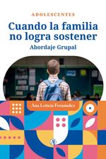 bw-cuando-la-familia-no-logra-sostener-editorial-autores-de-argentina-9789878760469