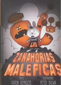 Las zanahorias maleficas