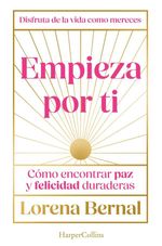 bw-empieza-por-ti-harpercollins-ibrica-sa-9788410643833