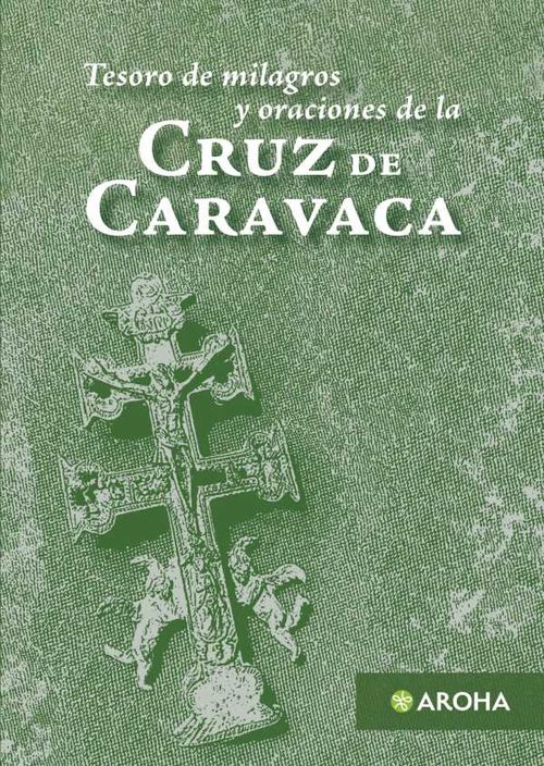 La Cruz de Caravaca