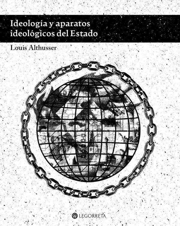 bw-ideologiacutea-y-aparatos-ideoloacutegicos-de-estado-legorreta-7502297053736