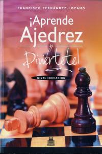 Aprende ajedrez y diviertete Nivel iniciacion Bicolor