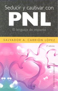 Seducir y cautivar con PNL