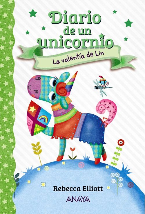 DIARIO DE UN UNICORNIO 3 LA VALENTIA DE LIN