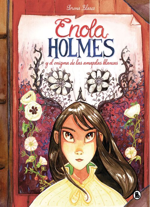 Enola Holmes y el enigma de las amapolas blancas Enola Holmes La novela grafica 3