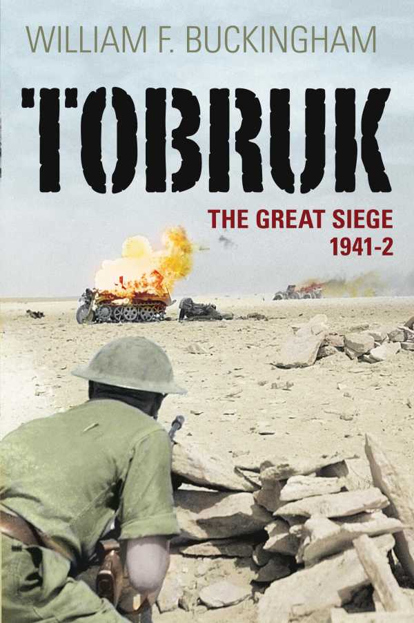 bw-tobruk-the-history-press-9780752487151