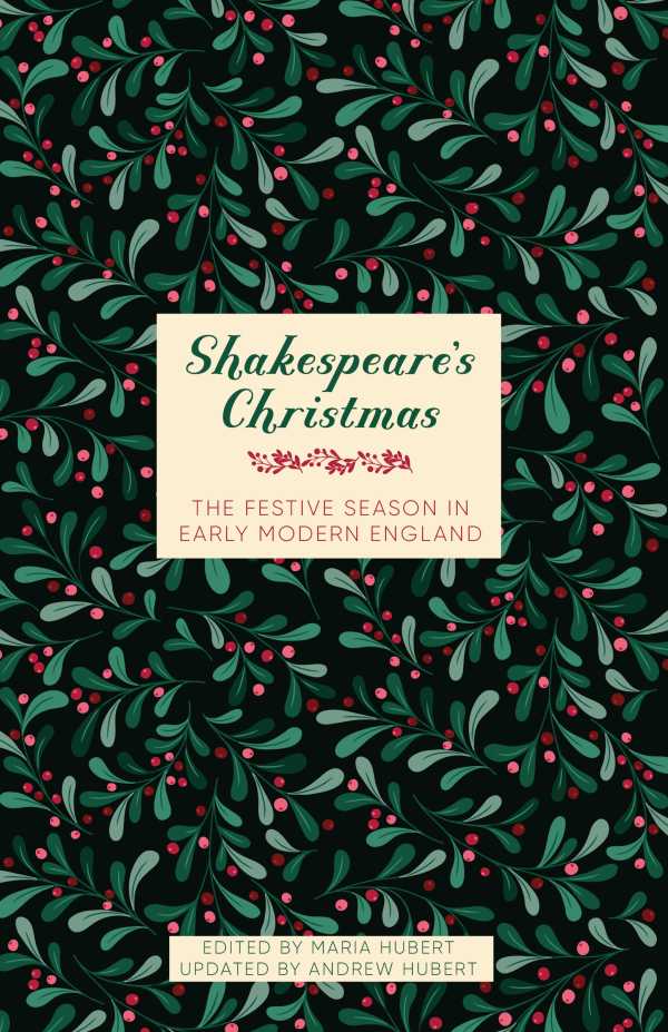 bw-shakespeares-christmas-the-history-press-9781803997636
