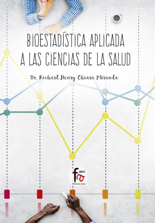 BIOESTADISTICA APLICADA A LAS CIENCIAS DE LA SALUD