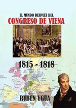 bw-el-mundo-despueacutes-del-congreso-de-viena-clube-de-autores-3410008053989