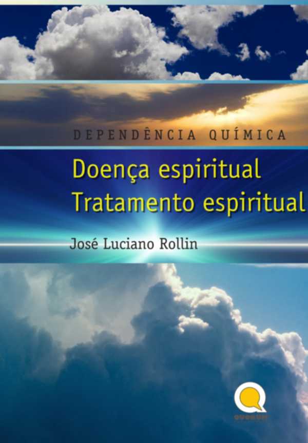 bw-d-e-p-e-n-d-e-n-c-i-aq-u-iacute-m-i-c-a-enfermedad-espiritual-tratamiento-espiritual-clube-de-autores-3410008093282