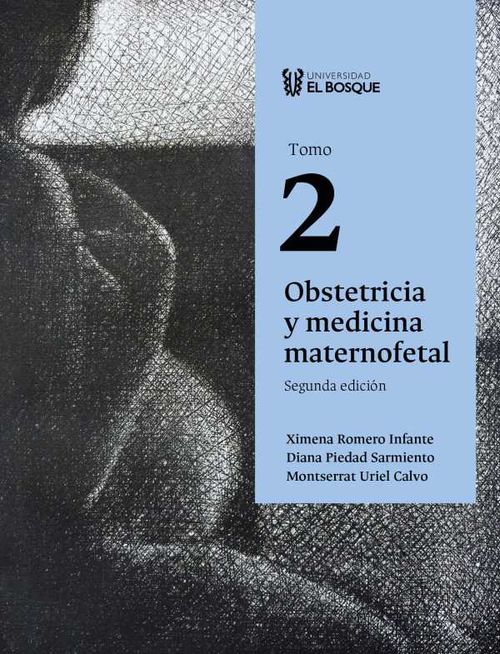 Obstetricia y medicina maternofetal Tomo 2