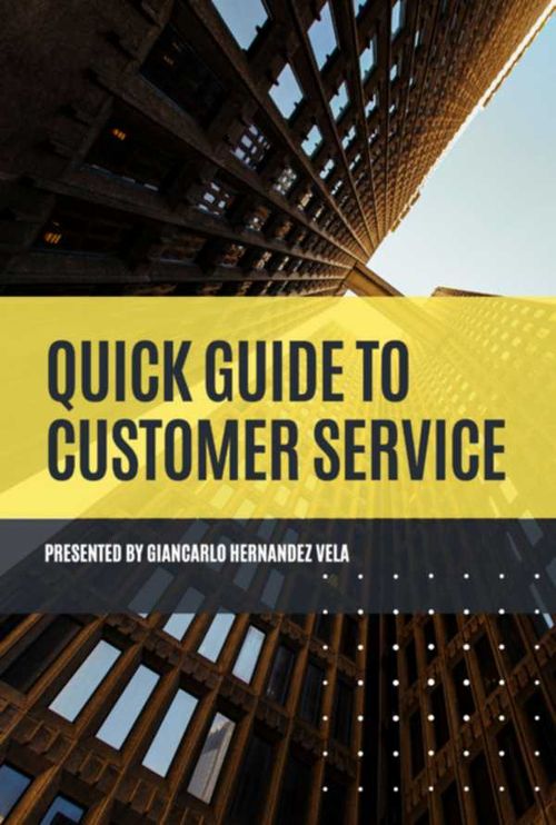 Quick Guide To Customer Service