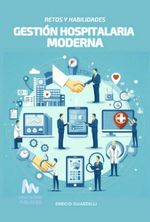 bw-gestioacuten-hospitalaria-moderna-retos-y-habilidades-clube-de-autores-3410007142059