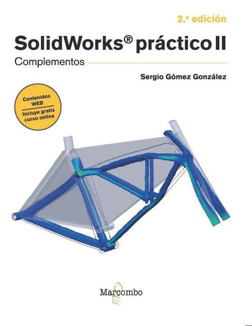 SOLIDWORKS PRACTICO II 2ª EDICION