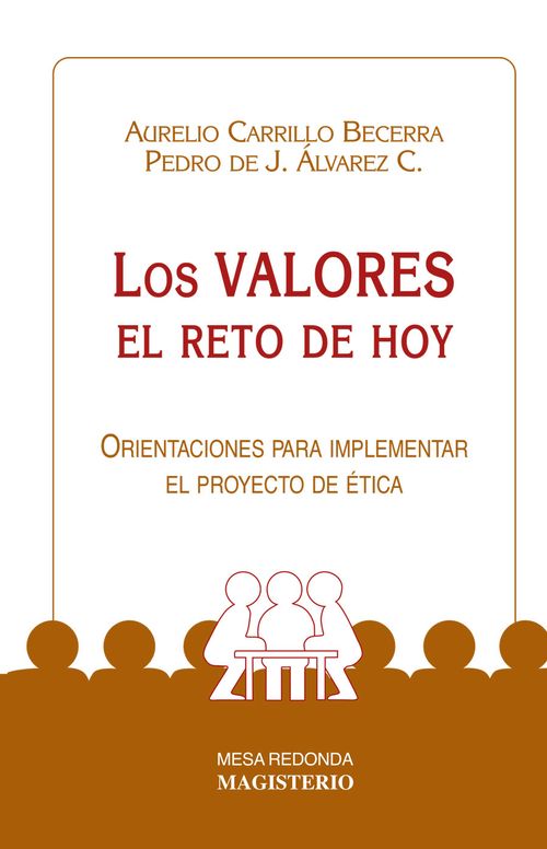 Los valores el reto de hoy
