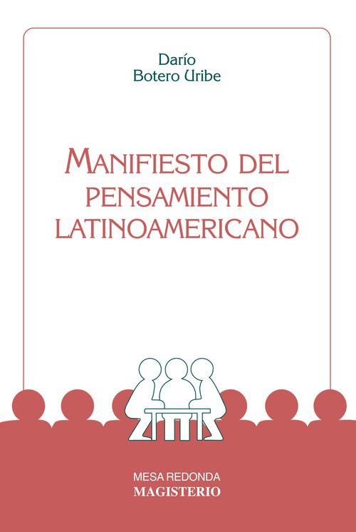 Manifiesto del pensamiento latinoamericano