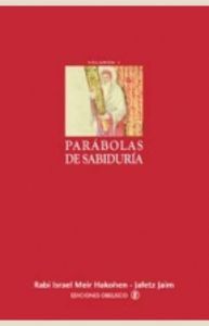 Parabolas de sabiduria I