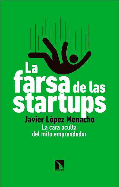 La farsa de las startups