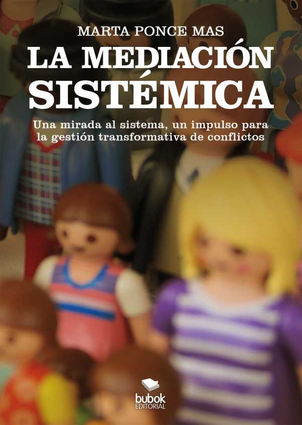 bw-la-mediacioacuten-sisteacutemica-editorial-bubok-publishing-9788468588537