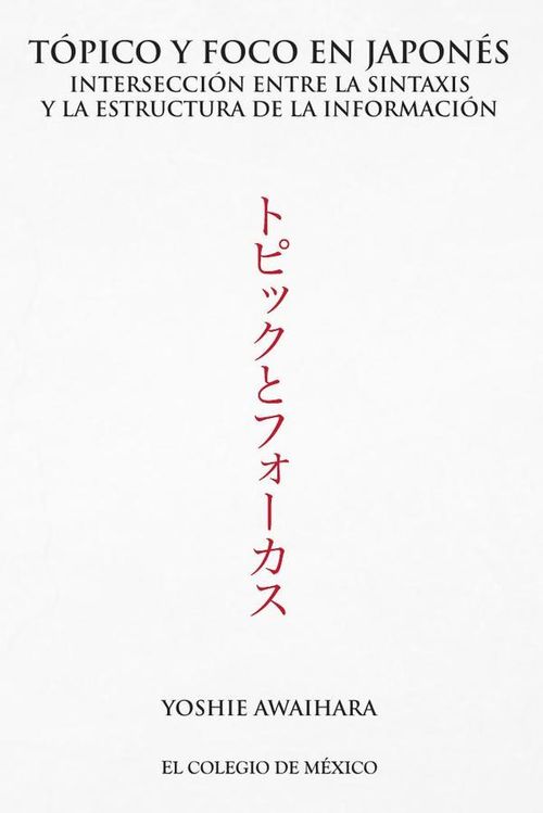 Topico y foco en japones