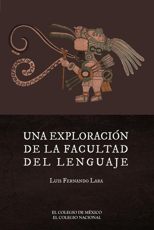 Una exploracion de la facultad del lenguaje
