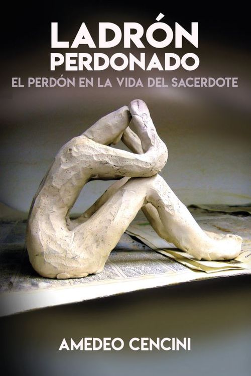 Ladrón perdonado