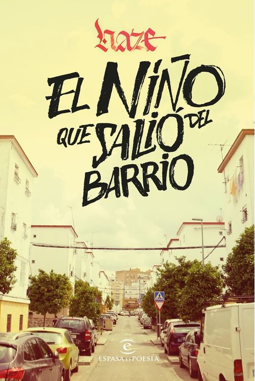 EL NINO QUE SALIO DEL BARRIO