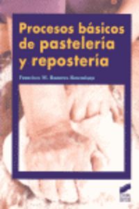 Procesos basicos de pasteleria y reposteria