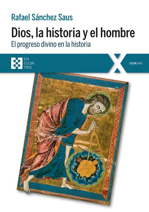 Dios la historia y el hombre