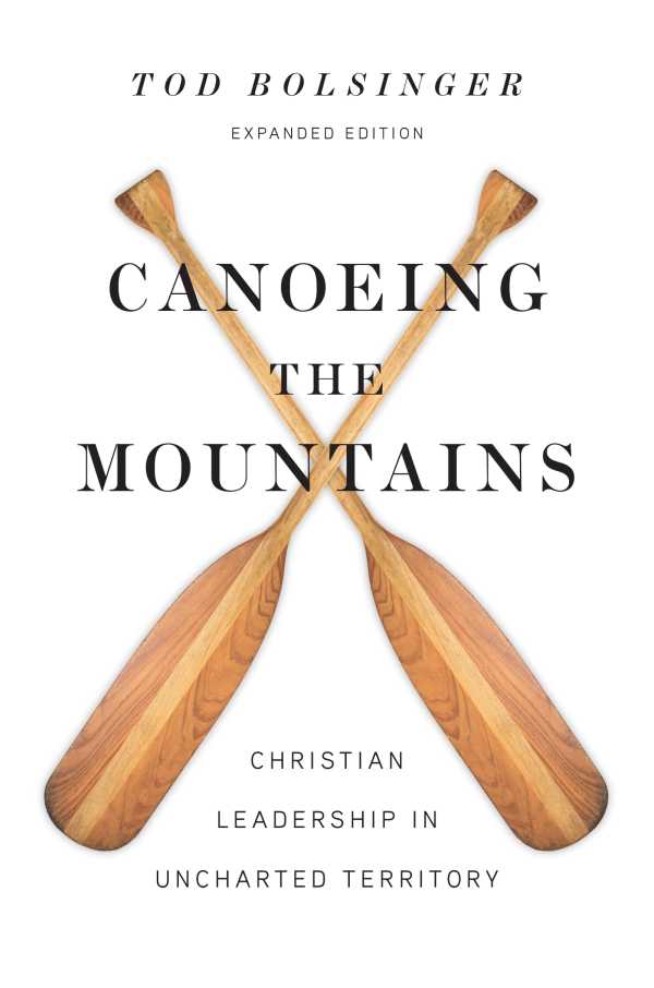 bw-canoeing-the-mountains-ivp-9780830873876