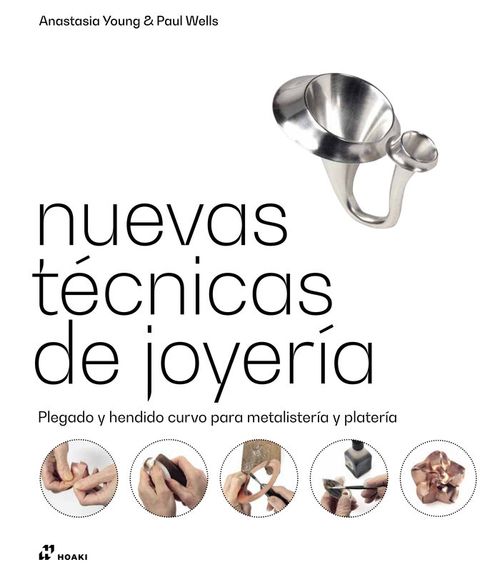 Nuevas Tecnicas de Joyeria