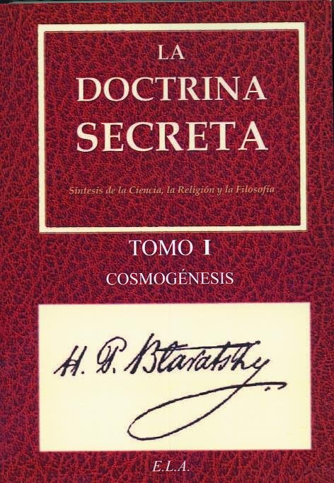 DOCTRINA SECRETA TOMO I LA