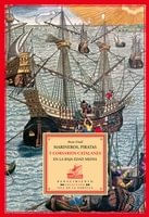Marineros piratas y corsarios catalanes en la Baja Edad Media