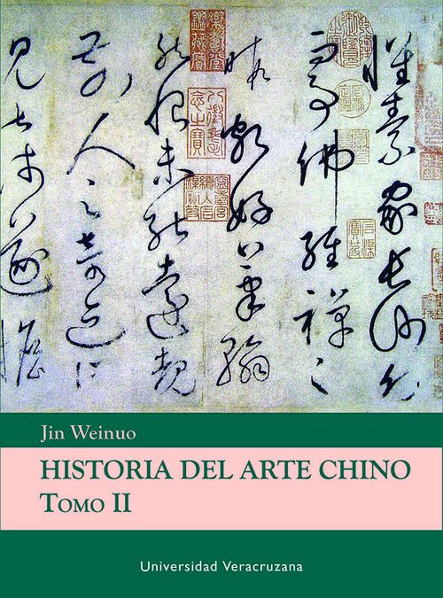 Historia del arte Chino Tomo II