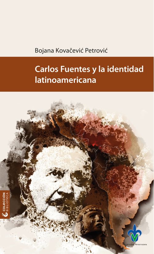 Carlos Fuentes y la identidad latinoamericana