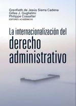 bw-la-internacionalizacioacuten-del-derecho-administrativo-editorial-universidad-del-rosario-9789585005006