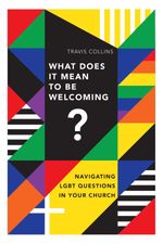 bw-what-does-it-mean-to-be-welcoming-ivp-9780830874187