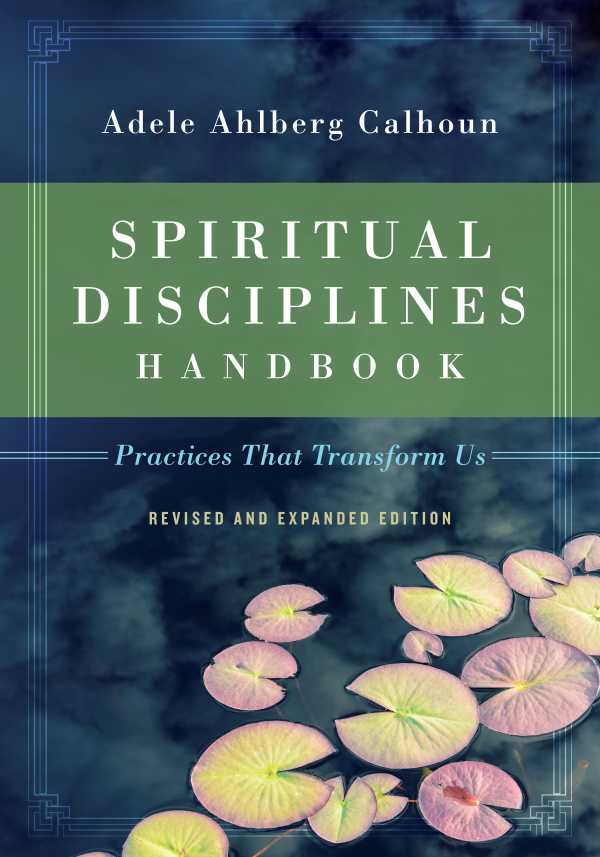 bw-spiritual-disciplines-handbook-ivp-formatio-9780830899111